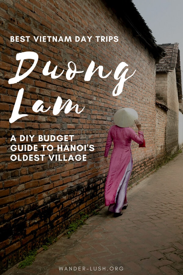 A budget-friendly, tour-free DIY guide to Duong Lam Ancient Village using public transport. Experience one of the coolest day trips from Hanoi, Vietnam!
