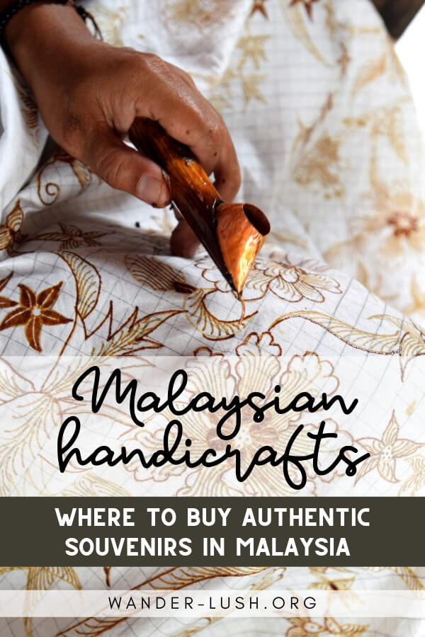 Wondering what to buy in Malaysia? My Malaysia souvenirs guide shows you the best local & handmade Penang souvenirs, Kuala Lumpur souvenirs, and more.