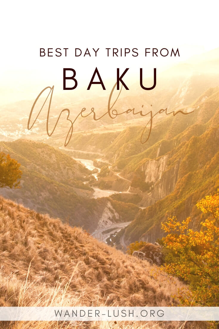 The ultimate list of independent and guided day trips from Baku, Azerbaijan, with detailed transport instructions and travel itineraries.
