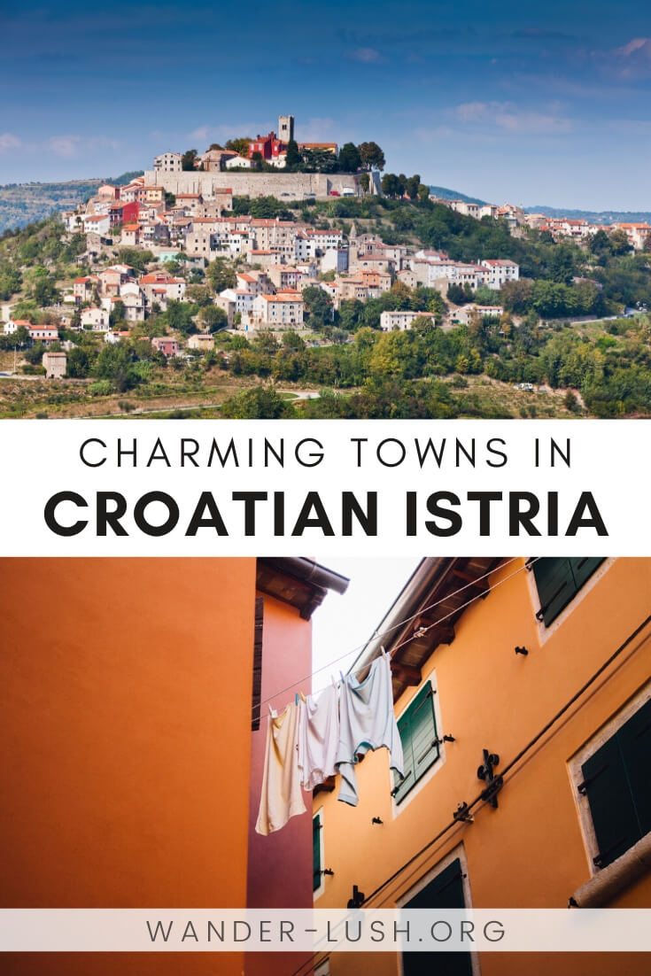 The best places to visit in Istria, Croatia.