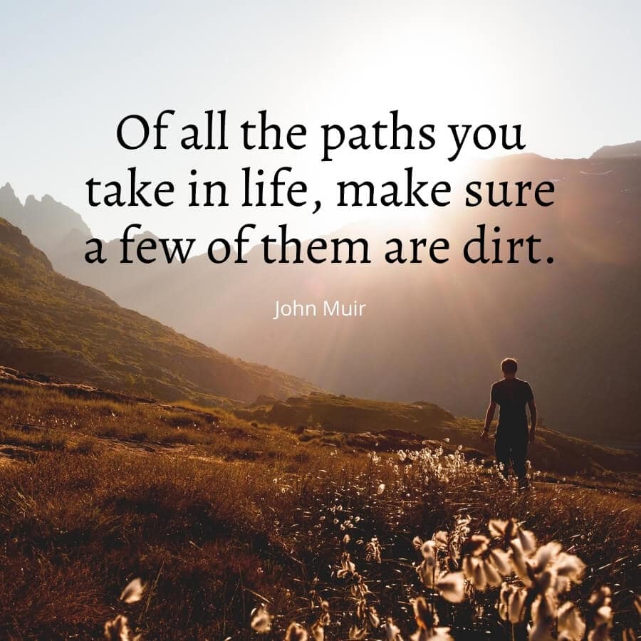 80+ Inspiring and Insightful Quotes for Hiking and Outdoors