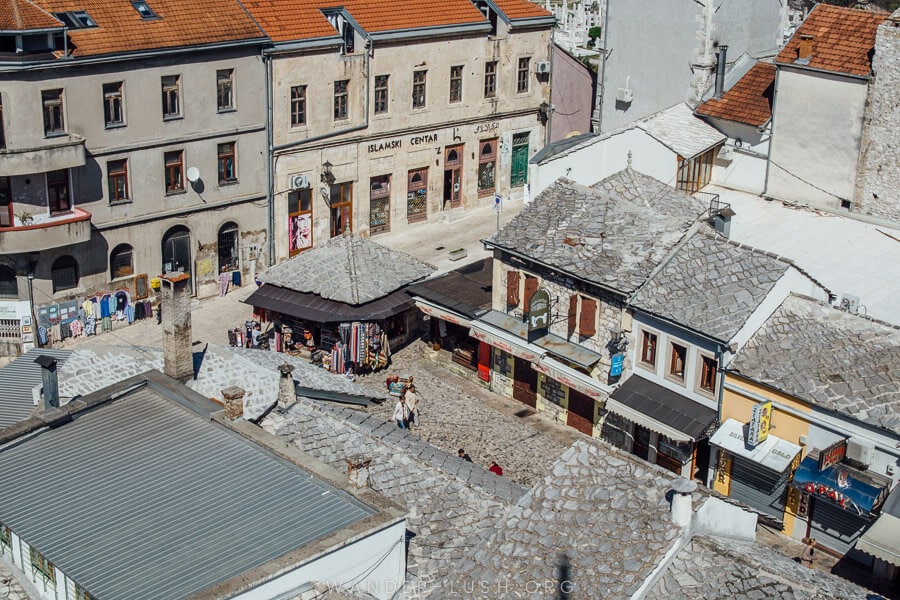 Mostar Old Bazaar viewed from above.